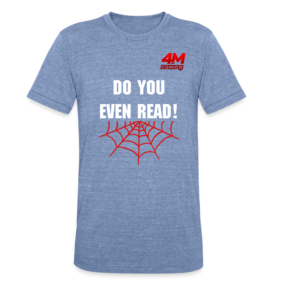 Do You Even Read - heather blue