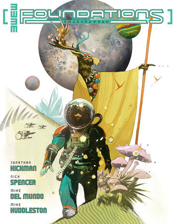 Foundations One-Shot CVR A by Mike Huddleston featuring astronaut Tajo Vallar exploring an alien world surrounded by cosmic landscapes and mysterious life forms.