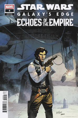 Star Wars: Galaxy's Edge – Echoes of the Empire #4 Leinil Yu Han Solo Variant featuring an exclusive cover showcasing Han Solo for Marvel Comics' Star Wars series.
