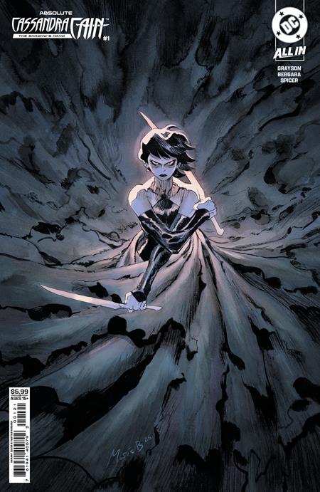 Absolute Cassandra Cain: The Shadow's Hand #1 Cover B Matias Bergara Variant featuring Cassandra Cain holding a blade in dark atmospheric cover artwork.