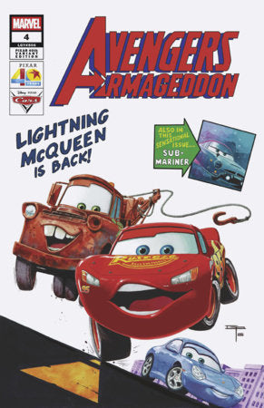 Avengers: Armageddon #4 German Peralta Pixar 40th Variant featuring Lightning McQueen, Mater and Sally Carrera from Disney Pixar's Cars.