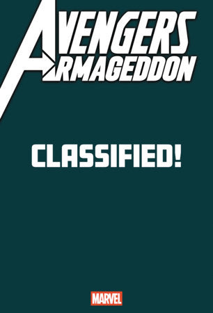 Avengers: Armageddon #4 Michael Cho Spoiler Variant placeholder cover featuring classified artwork concealing a major new Marvel character reveal.