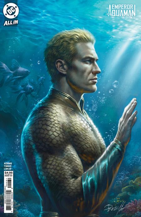 Emperor Aquaman #22 Cover C Lucio Parrillo Card Stock Variant featuring Aquaman in gold-scaled armor standing underwater in profile, surrounded by ocean creatures, bubbles, and dramatic blue sunlight filtering through the sea.