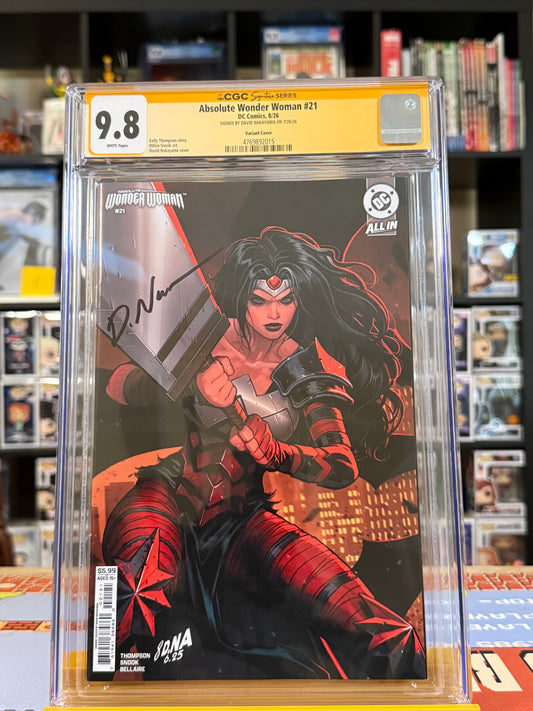 Absolute Wonder Woman #21 Cover B David Nakayama Connecting Card Stock Variant, CGC Signature Series 9.8 Yellow Label, signed by David Nakayama, featuring Wonder Woman wielding her massive sword against an orange-lit city skyline.
