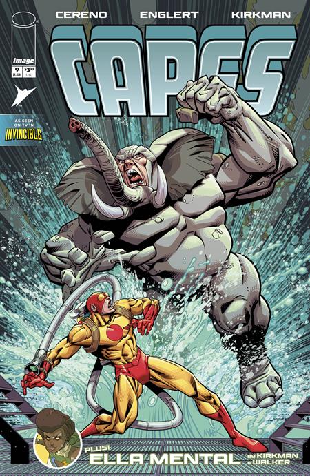 Invincible Universe: Capes #9 CVR A by Mark Englert featuring Bolt battling a massive enemy with the next Ella Mental backup story from the Invincible Universe.