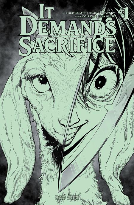 It Demands Sacrifice #1 Cover J Adam Pollina Glow in the Dark Variant featuring a pale-green goat with a sinister blade dividing its face to reveal a disturbing human-like eye and smile against a smoky black background.