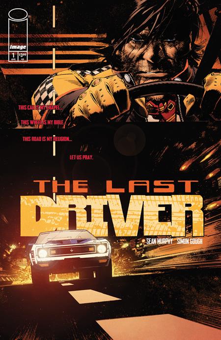 The Last Driver #1 Cover A by Sean Murphy featuring outlaw driver Clutch and a speeding muscle car in a futuristic dystopian America.