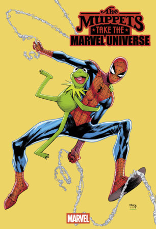 Muppets Take the Marvel Universe #1 Humberto Ramos Foil Variant featuring collectible Muppets and Marvel crossover artwork by Humberto Ramos.