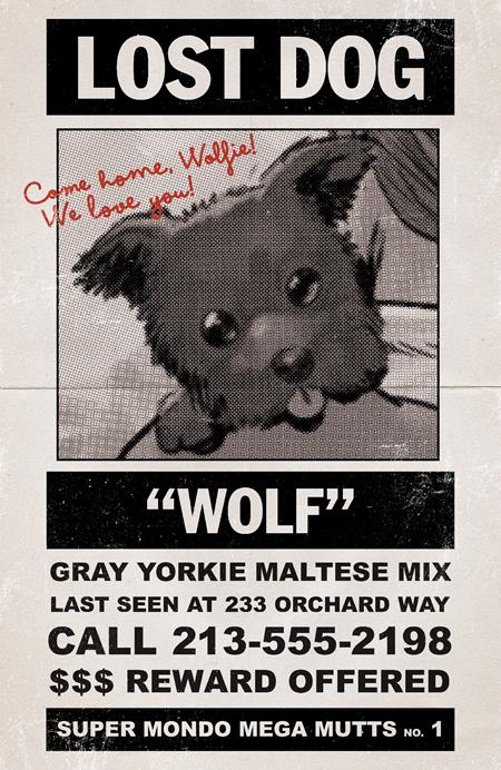 Super Mondo Mega Mutts #1 CVR G 1:10 Juan Gedeon Lost Dog Variant featuring limited incentive cover artwork from the sci-fi canine superhero comic series.
