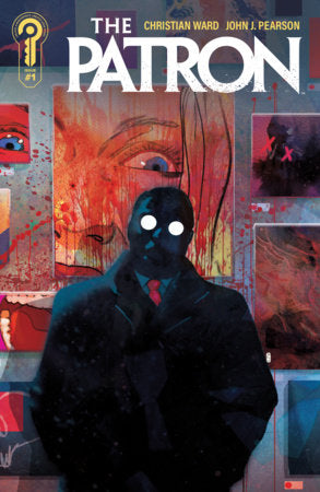 The Patron #1 Cover A by Christian Ward featuring atmospheric artwork for the debut Image Comics psychological thriller about murder, fine art, and obsession.